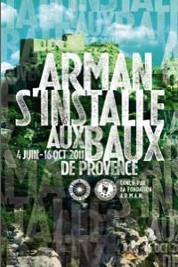 Arman s'installe aux Baux-de-Provence